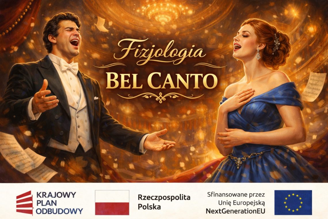 PROJEKT “FIZJOLOGIA BEL CANTO”